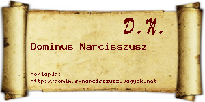 Dominus Narcisszusz névjegykártya